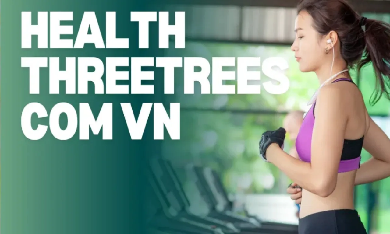 health threetrees com vn
