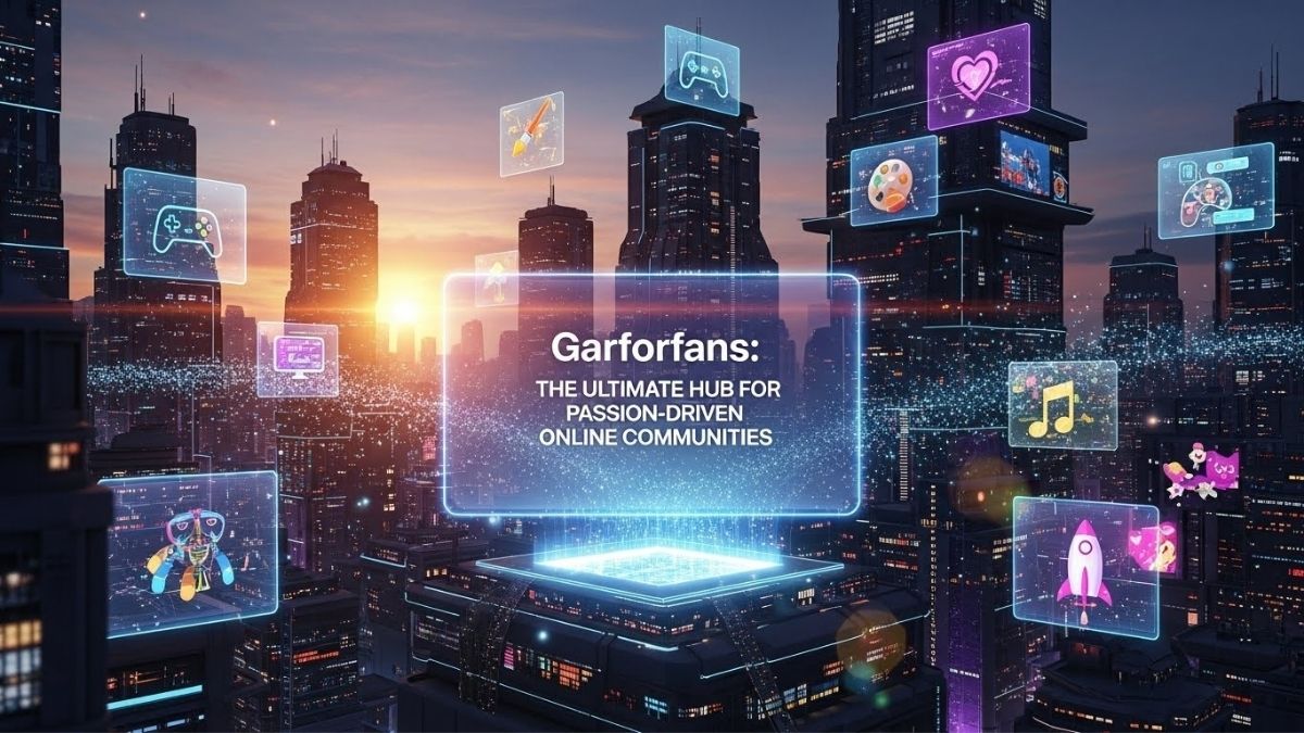 Garforfans: The Ultimate Hub for Passion-Driven Online Communities